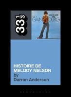Serge Gainsbourg's Histoire de Melody Nelson Darran Anderson