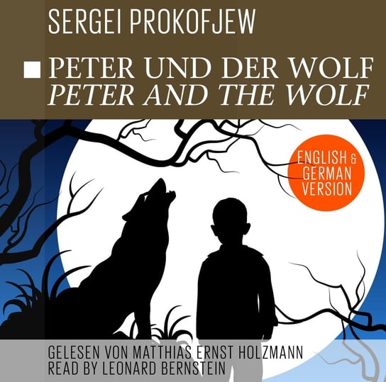 Sergei Prokofjew - Peter and the Wolf Prokofjew Siergiej