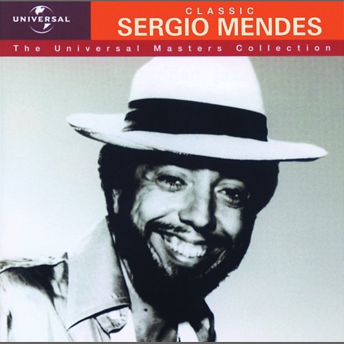 Sergio Mendes - Universal Masters Collection Sergio Mendes