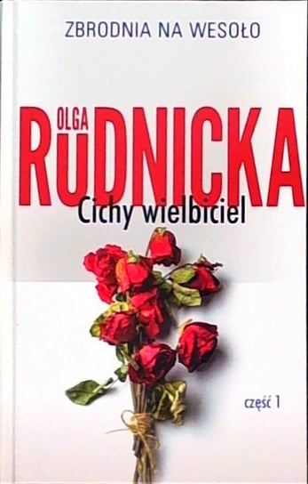 Seria Olga Rudnicka Ringier Axel Springer Sp. z o.o.