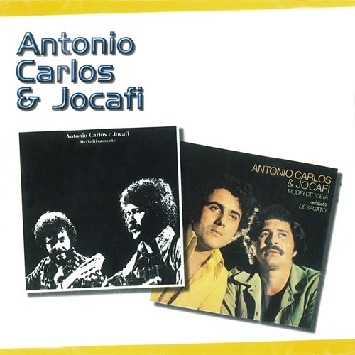 Série 2 EM 1 - Antonio Carlos & Jocafi Antonio Carlos & Jocafi