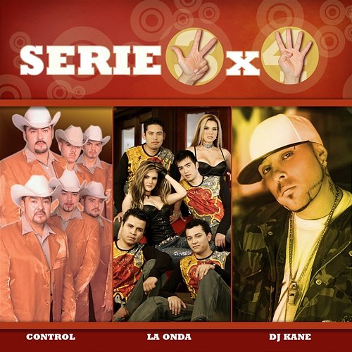Serie 3X4 (Control, La Onda, DJ Kane) Various Artists