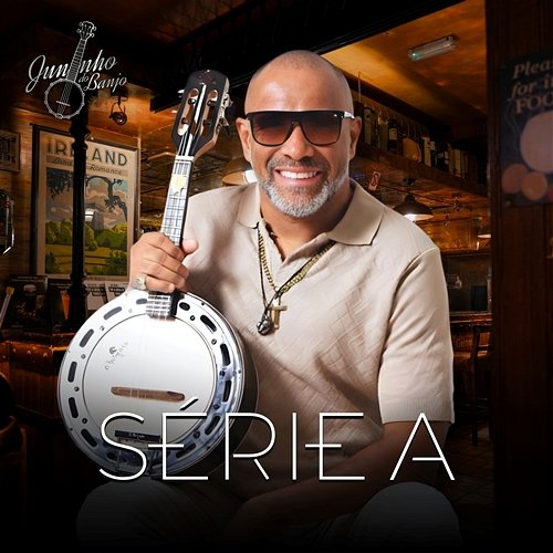 Série a Juninho do Banjo