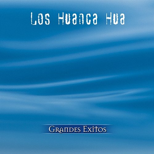 La Patrulla Los Huanca Hua