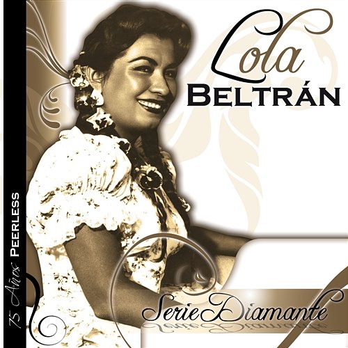 Serie Diamante Lola Beltrán