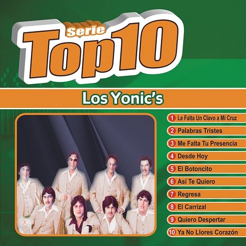 Serie Top Ten Los Yonic's