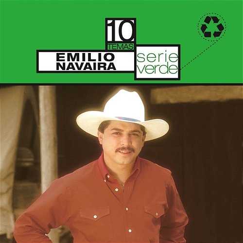 Serie Verde- Emilio Navaira Emilio Navaira
