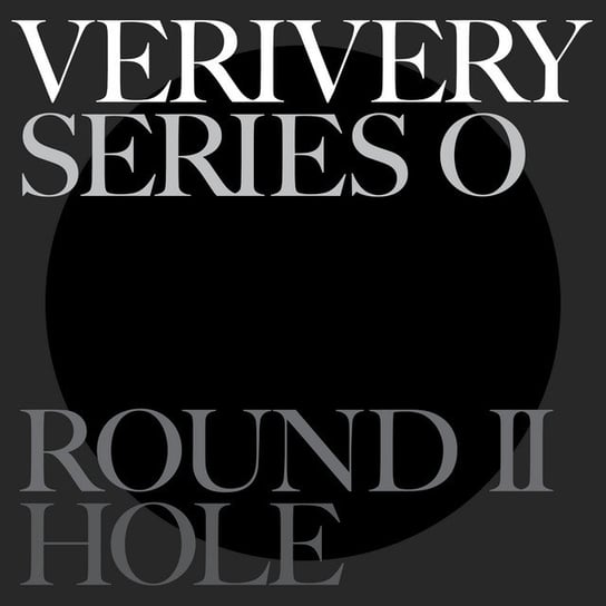 Series O - Round Ii Hole Verivery