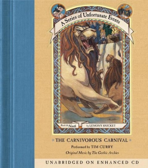 Series of Unfortunate Events #9: The Carnivorous Carnival Snicket Lemony
