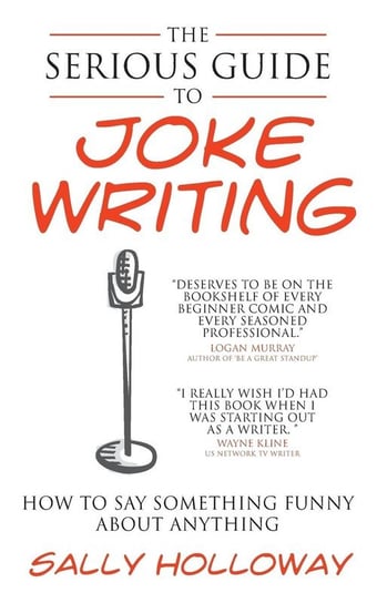 Serious Guide to Joke Writing Holloway Sally