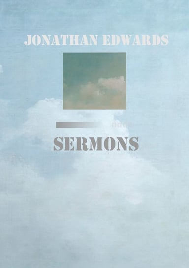 Sermons Jonathan Edwards