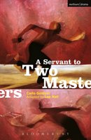 Servant to Two Masters Carlo Goldoni