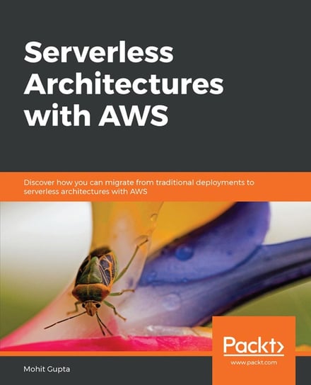 Serverless Architectures with AWS - ebook epub Mohit Gupta