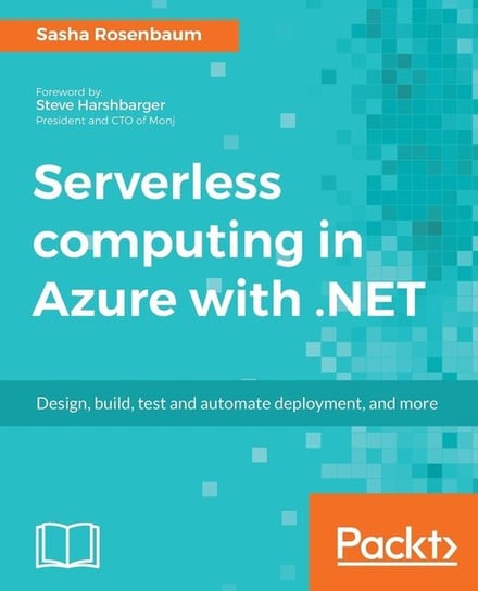 Serverless computing in Azure with .NET Rosenbaum Sasha