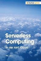 Serverless Computing in der AWS Cloud W opisie