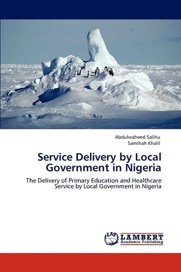 Service Delivery by Local Government in Nigeria Salihu Abdulwaheed