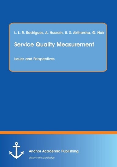 Service Quality Measurement Rodrigues Lewlyn L. R.
