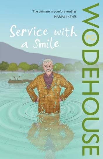Service with a Smile: (Blandings Castle) Wodehouse P.G.