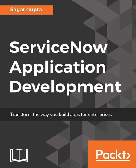 ServiceNow Application Development Sagar Gupta