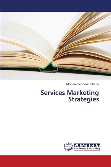 Services Marketing Strategies Eltahir Mohammednour