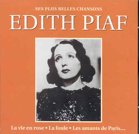 SES PLUS BELLES CHANSONS Edith Piaf