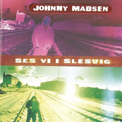 Ses Vi I Slesvig Johnny Madsen