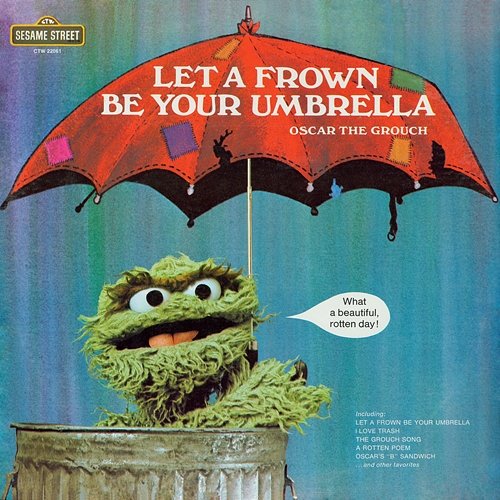 Sesame Street: Let a Frown Be Your Umbrella Sesame Street