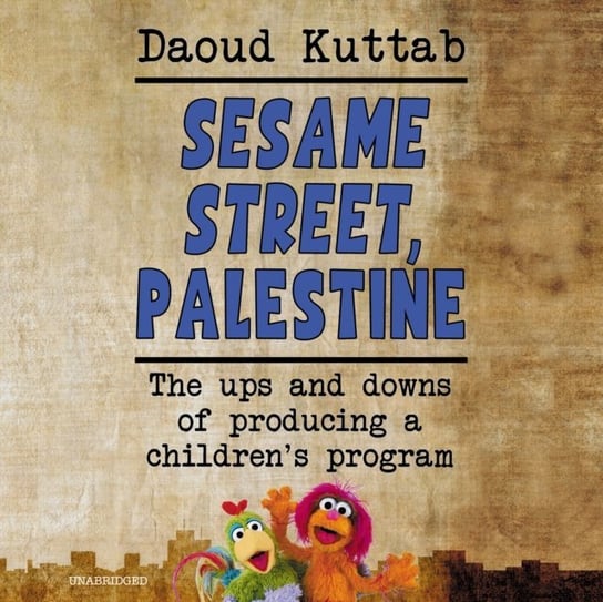 Sesame Street, Palestine Kuttab Daoud