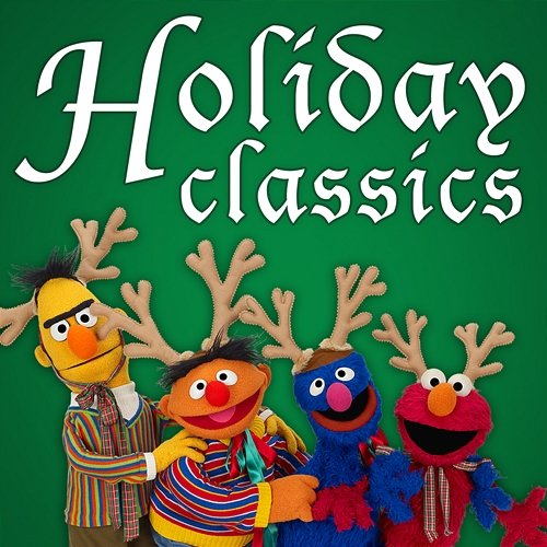Sesame Street: Sesame Street Holiday Classics Sesame Street