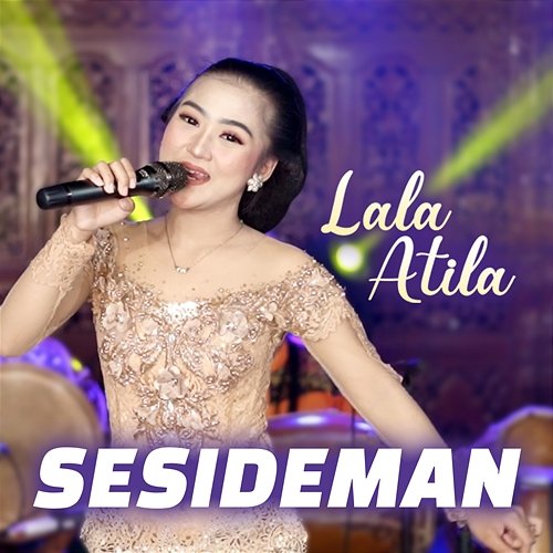 Sesideman Lala Atila