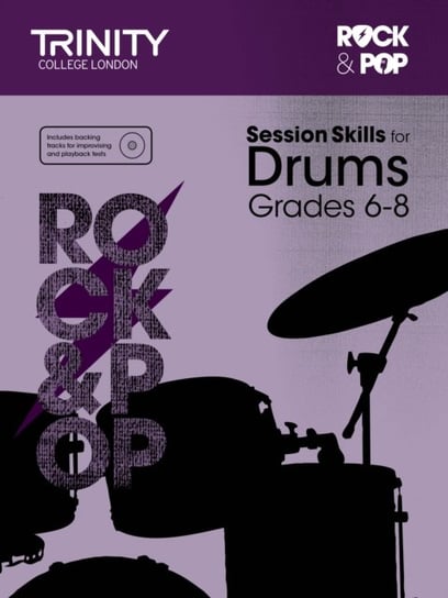 Session Skills for Drums. Grades 6-8 Opracowanie zbiorowe