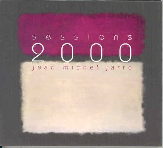 Sessions 2000 Jarre Jean-Michel