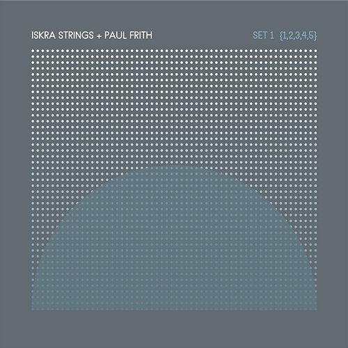 Set 1 {1,2,3,4,5} Iskra Strings, Paul Frith