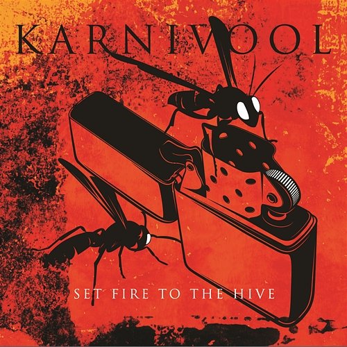 Set Fire To The Hive Karnivool