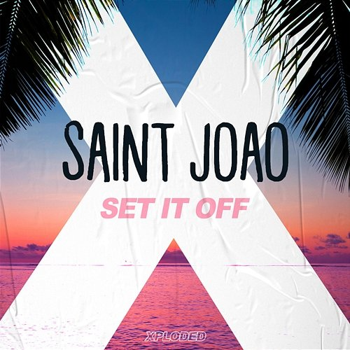 Set It Off Saint Joao