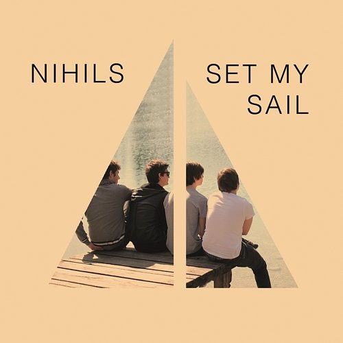 Set My Sail Nihils