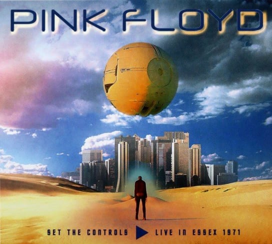 Set The Controls - Live In Essex 1971 Pink Floyd