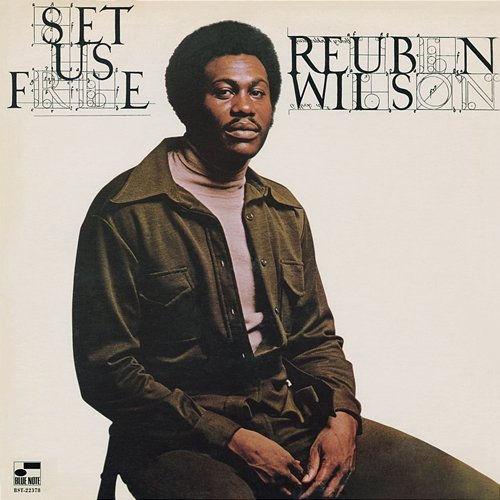 Set Us Free Reuben Wilson