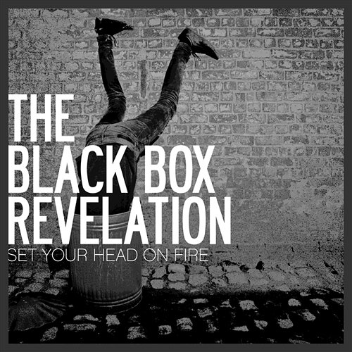 Set Your Head On Fire The Black Box Revelation