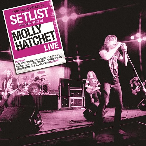Setlist: The Very Best Of Molly Hatchet LIVE Molly Hatchet