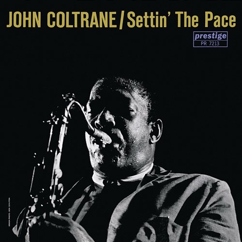 Settin' The Pace John Coltrane