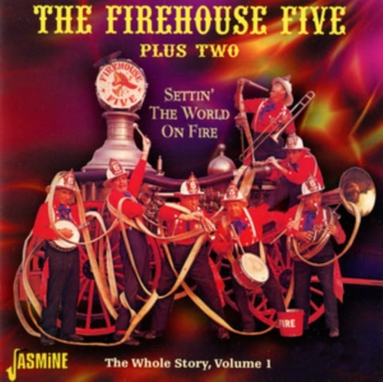Setting the World on Fire Firehouse Five Plus Two
