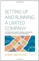 Setting Up and Running A Limited Company 5th Edition Browning Robert