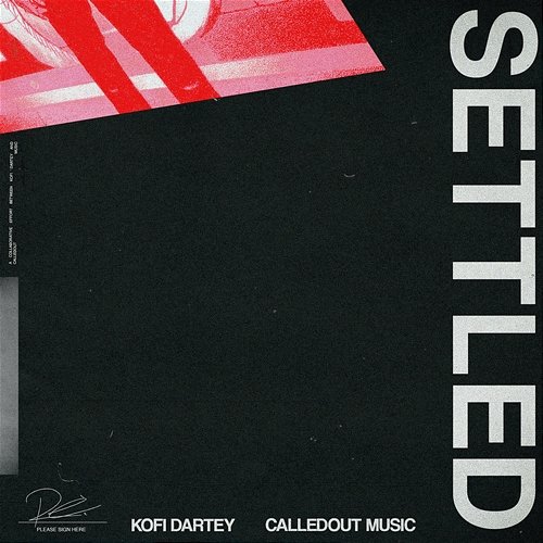 SETTLED Kofi Dartey feat. CalledOut Music