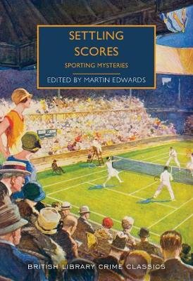 Settling Scores: Sporting Mysteries Edwards Martin