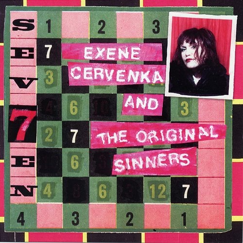 Sev7en Exene Cervenka, Original Sinners