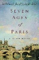 Seven Ages of Paris Horne Alistair