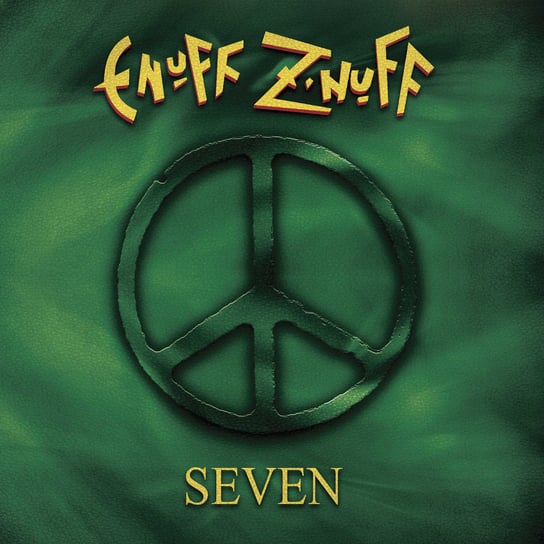 Seven Enuff Z'Nuff