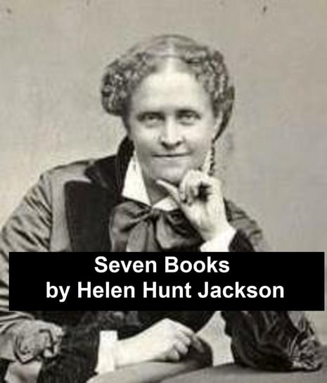 Seven Books Hunt Jackson Helen
