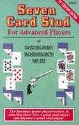 Seven Card Stud: For Advanced Players Malmuth Mason, Zee Ray, Sklansky David